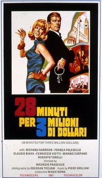 28 minuti per 3 milioni di dollari (1967) постер