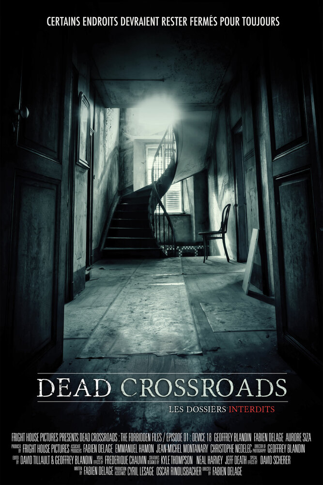 Dead Crossroads: The Forbidden Files (2015) постер