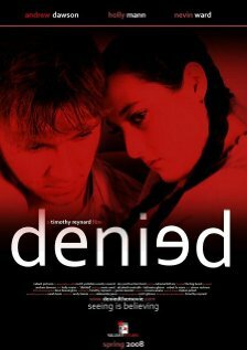 Denied (2008) постер
