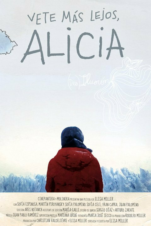Алисия, иди туда (2010) постер
