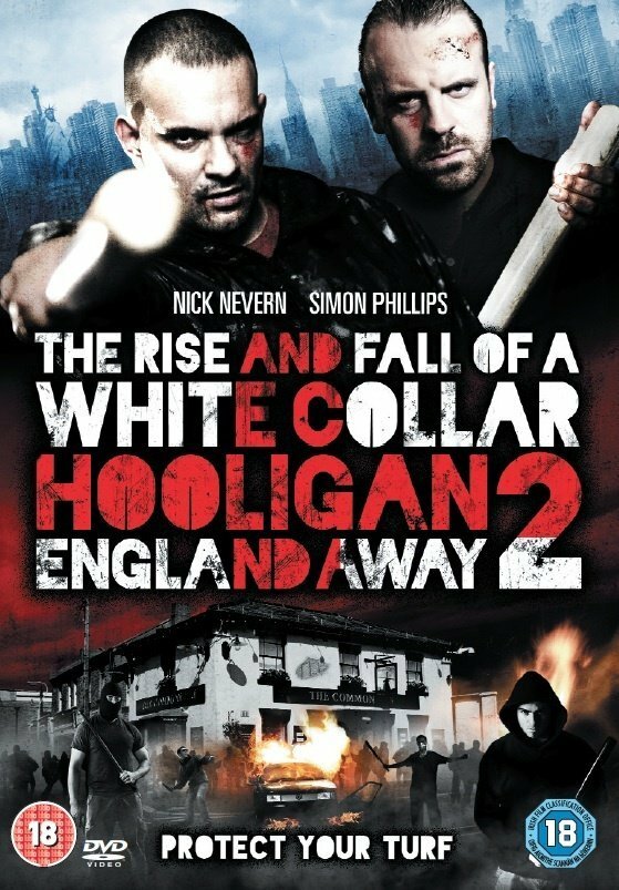 Хулиган с белым воротничком 2: Далеко от Англии (2013) постер