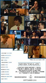 Never Too Late (2011) постер