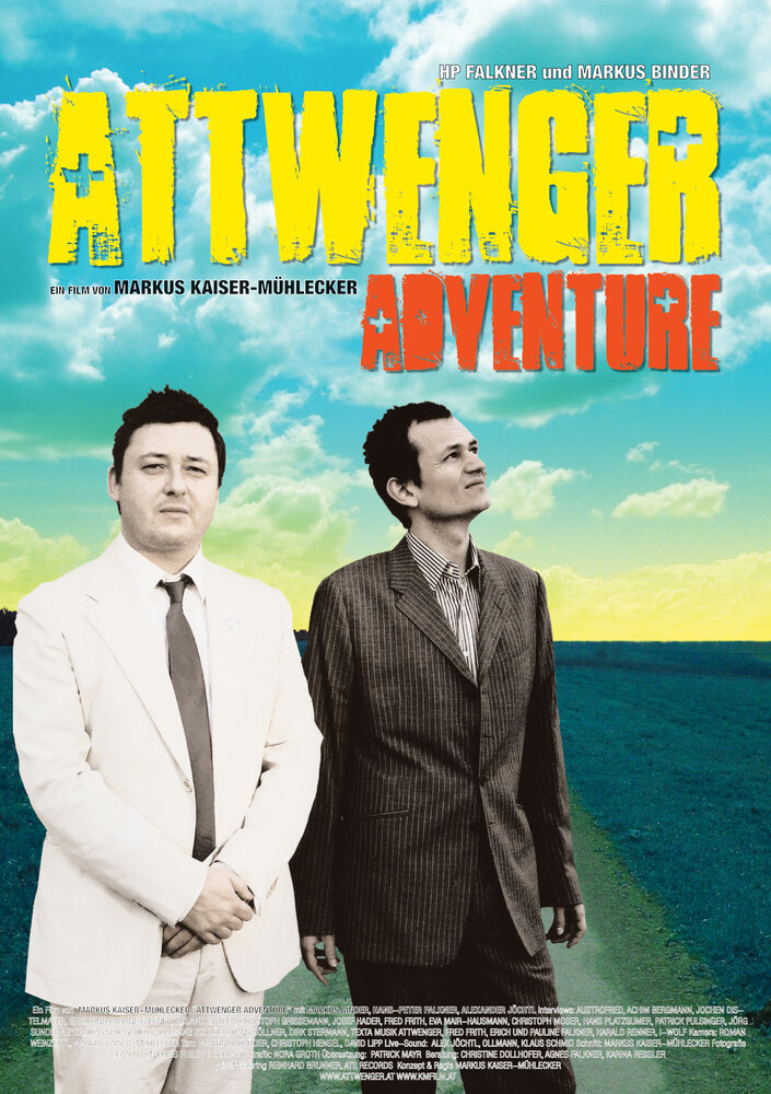 Attwenger Adventure (2007) постер