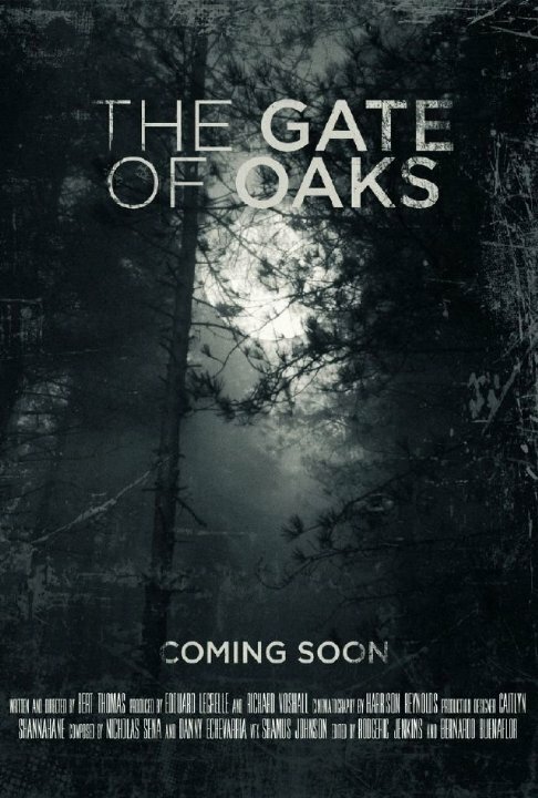 The Gate of Oaks (2016) постер