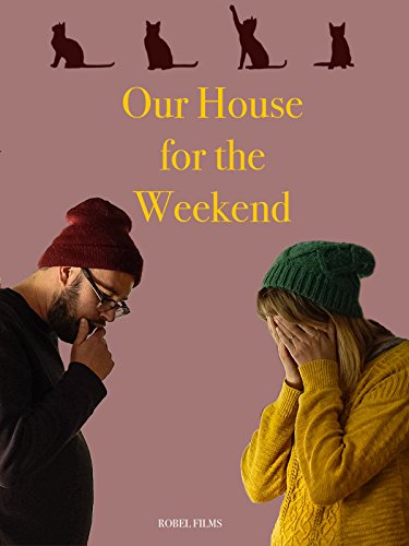 Наш дом на выходные (2017) постер