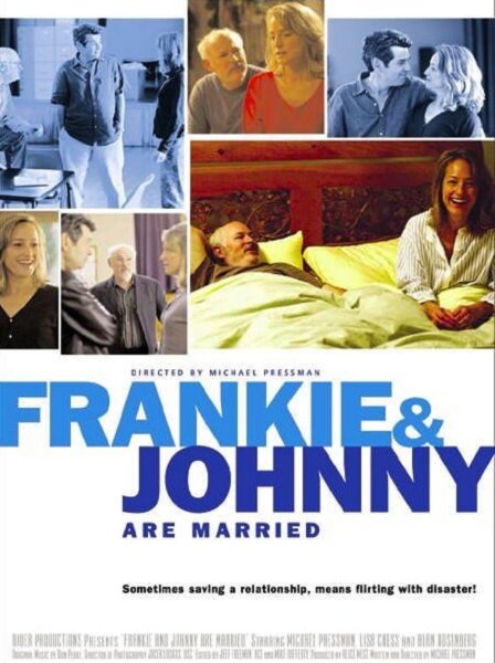 Фрэнки и Джонни женаты (2003) постер