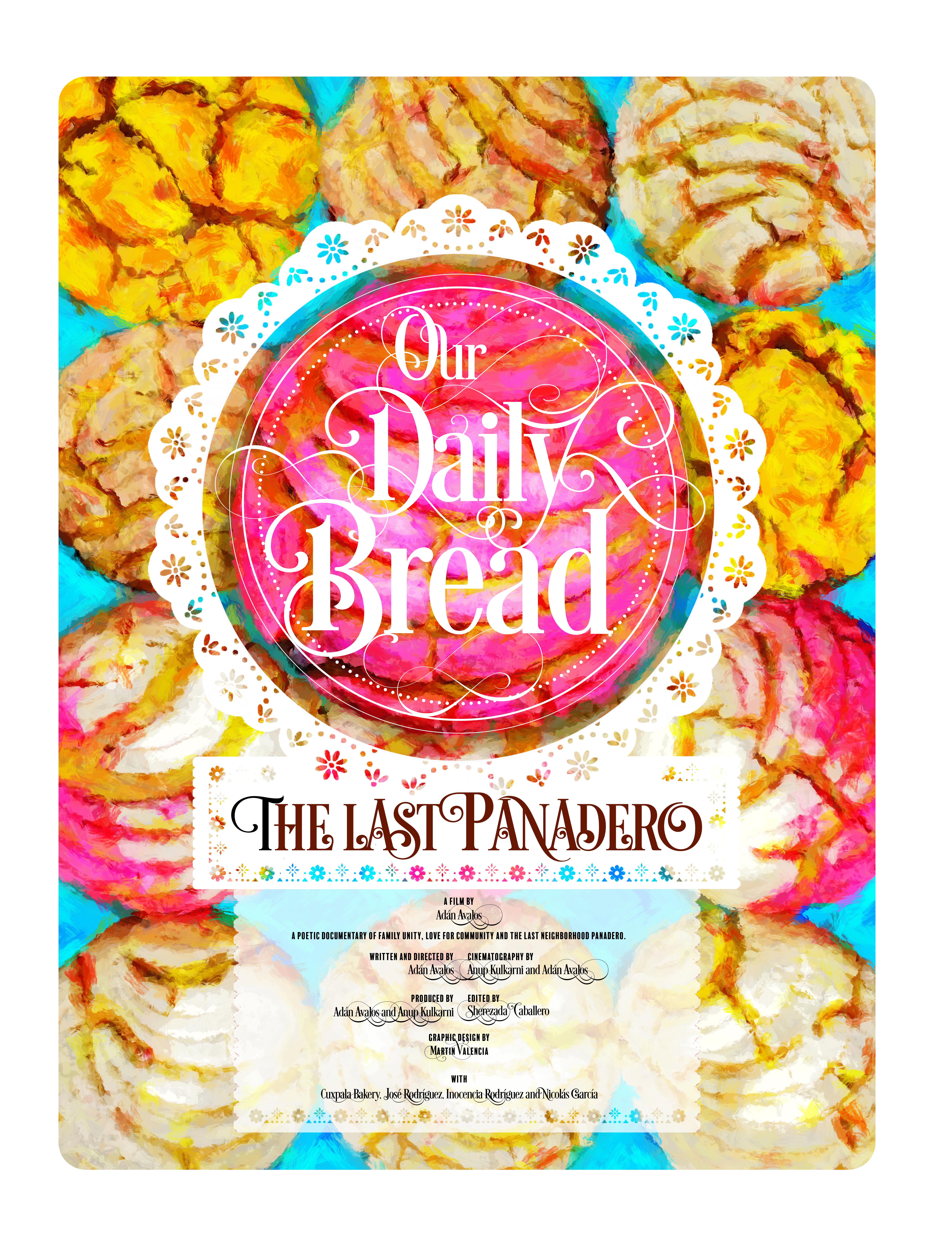 Our Daily Bread: The Last Panadero (2021) постер