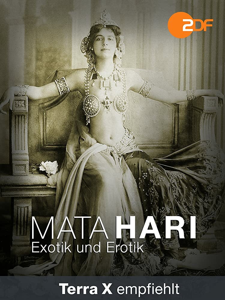 Мата Хари – экзотика и эротика (2017) постер