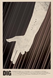 Dig (2011) постер