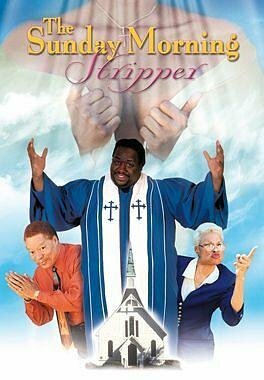 The Sunday Morning Stripper (2003) постер