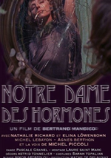 Notre-Dame des Hormones (2015)